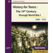 History for Teens: The 19th Century through World War 1 (1848 - 1918)