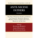 Ante-Nicene Fathers: Translations of the Writings of the Fathers Down to A.D. 325, Volume 8