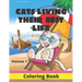 Cats Living Their Best Life Volume 1 Coloring Book: Feline Fun Playful Kitties to Color