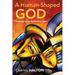 A Human-Shaped God: Theology of an Embodied God