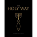 The Holy Way