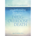 Understanding Your Grief After a Drug-Overdose Death