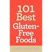 101 Best Gluten-Free Foods