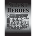 Silent Heroes