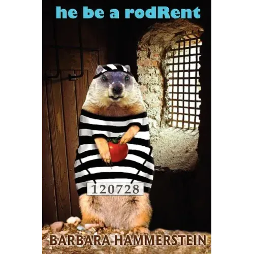 He Be a Rodrent