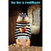 He Be a Rodrent