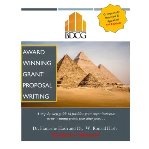Award Winning Grant Proposal Writing Second Edition