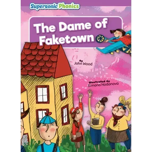 The Dame of Faketown