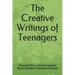 The Creative Writings of Teenagers