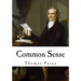 Common Sense: Thomas Paine