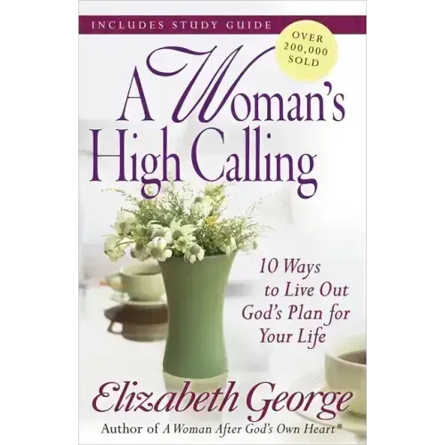 A Woman's High Calling