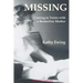 Missing: Coming to Terms with a Borderline Mother