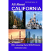 All About California: 100+ Amazing Facts With Pictures
