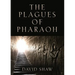 The Plagues of Pharaoh