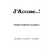 J'Accuse...!: (Poem Versus Silence)