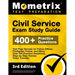 Civil Service Exam Study Guide - Test Prep Secrets for Police Officer, Firefighter, Postal, and More, Over 400 Practice Questions, Step-by-Step Review