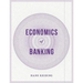 Economics of Banking