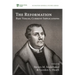 The Reformation: Past Voices, Current Implications