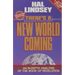 There's a New World Coming