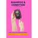 Shampoo & Condition