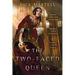The Two-Faced Queen