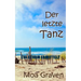 Der letzte Tanz: Ostfrieslandkrimi