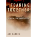 Fearing Together: Ethics for Insecurity