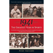 1941--The Greatest Year In Sports: Two Baseball Legends, Two Boxing Champs, and the Unstoppable Thoroughbred Who Made History in the Shadow of War
