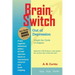 Brain-Switch Out of Depression