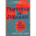 Tomorrow in Shanghai: Stories
