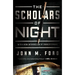 The Scholars of Night