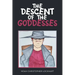 The Descent of the Goddesses
