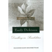 Reading the Fascicles of Emily Dickinson: Dwelling in Possibilities