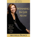 Winning In Life Now: How to Break Through to a Happier You