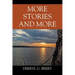 More Stories and More