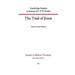 The Trial of Jesus: Cambridge Studies in Honour of C F D Moule
