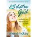 25 Dates with God - Volume One: Adventures in Faith