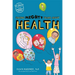 Facing Mighty Fears about Health