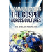 Communicating the Gospel Across Cultures