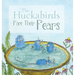 The Huckabirds Face Their Fears
