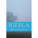 Niebla (Spanish Edition)