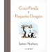 Gran Panda Y Pequeño Dragón / Big Panda and Tiny Dragon