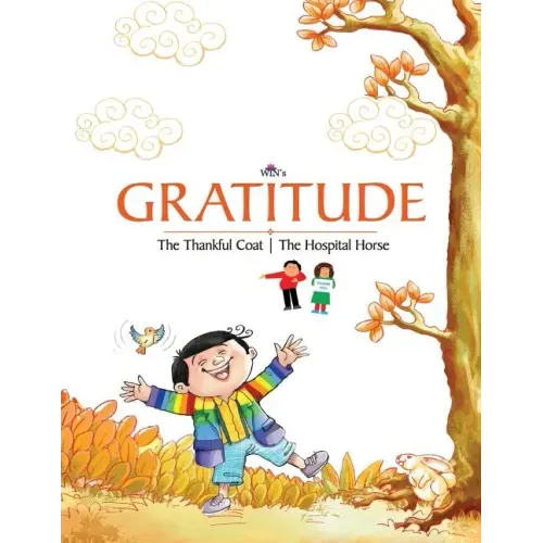 Gratitude: The Thankful Coat The Hospital Horse