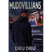Muddvillians