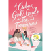 A Cuban Girl's Guide to Tea and Tomorrow