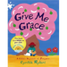 Give Me Grace: A Child's Daybook of Prayers