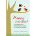 Happy Ever After?: A Practical Guide to Relationship Counselling for Clinical Psychologists
