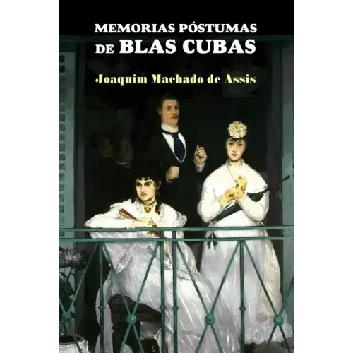 Memorias póstumas de Blas Cubas