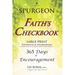 SPURGEON - FAITH'S CHECKBOOK LARGE PRINT (Complete & Unabridged): 365 Days of Encouragement