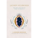 Lichen Sclerosus: Body, Mind & Spirit Practices to Heal the Stress of LS